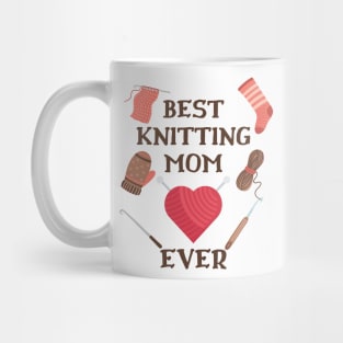 Best Knitting Mom Ever Mug